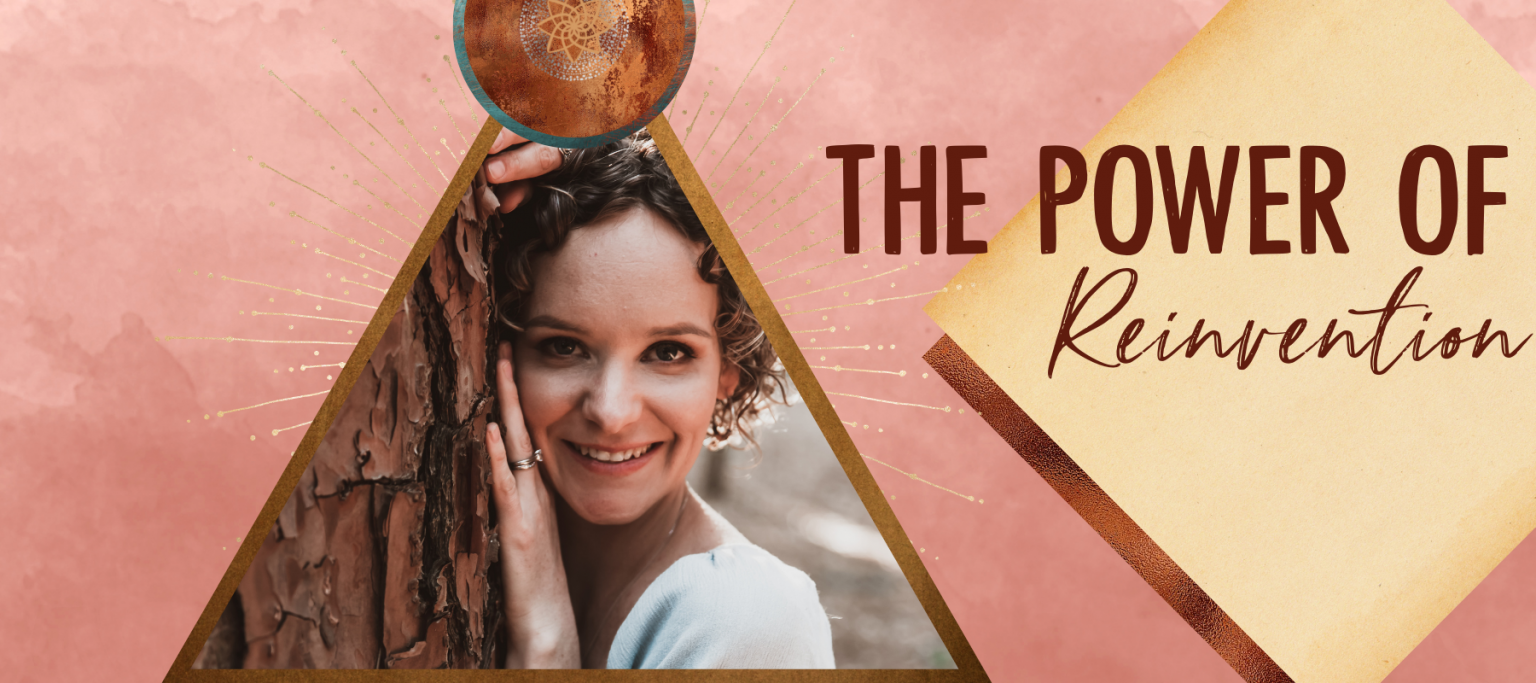 The Power of Reinvention – Tarryn Reeves