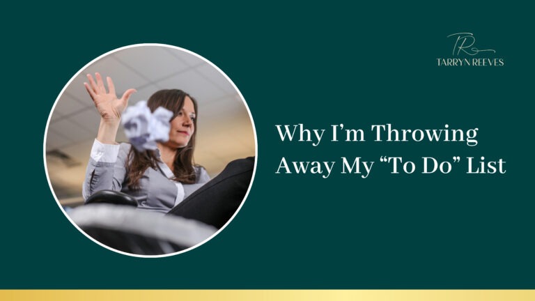 Read more about the article Why I’m Throwing Away My To Do List