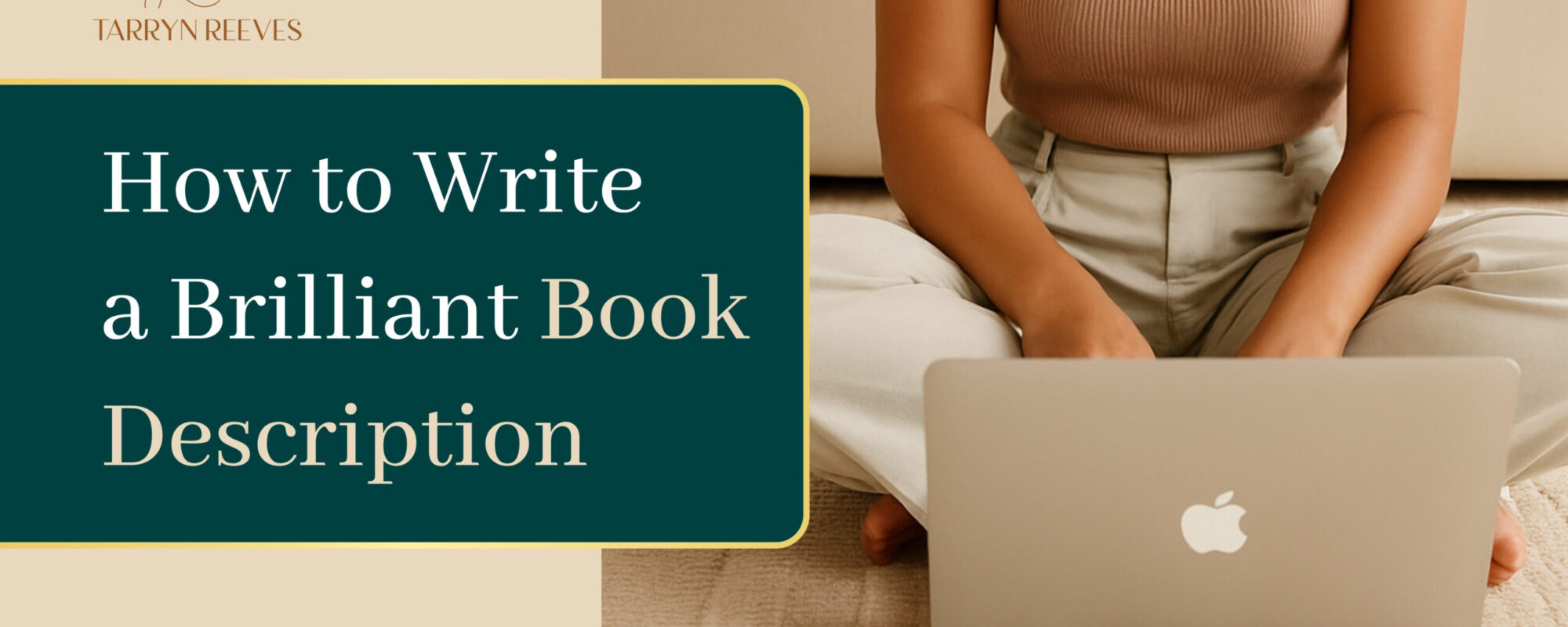 How to Write a Brilliant Book Description